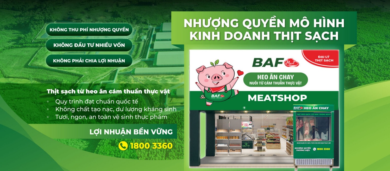 Mô hình nhượng quyền điểm bán thịt sạch BAF đang triển khai trên toàn quốc