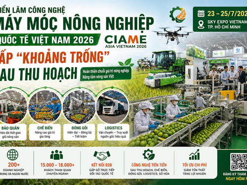 Triển lãm Công nghệ Máy móc nông nghiệp quốc tế Việt Nam 2026: Lấp “khoảng trống” sau thu hoạch