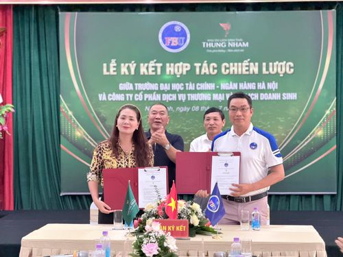 Trường Đại học Tài chính - Ngân hàng Hà Nội và Công ty Cổ phần Dịch vụ Thương mại và Du lịch Doanh Sinh ký kết hợp tác chiến lược