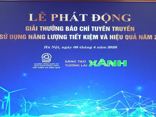 Phát động Giải thưởng báo chí tuyên truyền về sử dụng năng lượng tiết kiệm và hiệu quả năm 2026