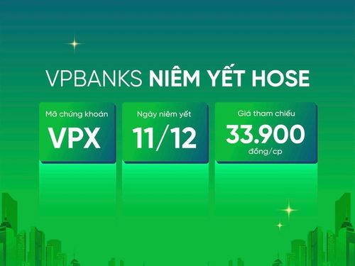 VPBankS lên sàn HoSE sau thương vụ IPO lớn nhất ngành chứng khoán