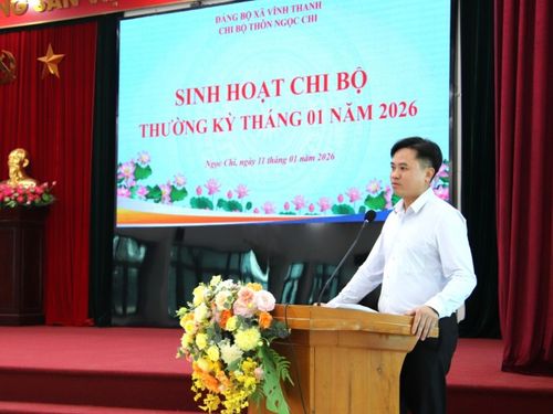 Chi bộ thôn Ngọc Chi sinh hoạt tháng 01/2026: nâng cao năng lực lãnh đạo, chủ động triển khai nhiệm vụ ngay từ đầu năm.