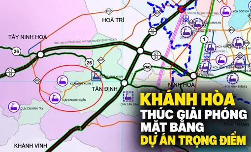 Khánh Hòa thúc giải phóng mặt bằng loạt dự án, có 4 khu công nghiệp lớn