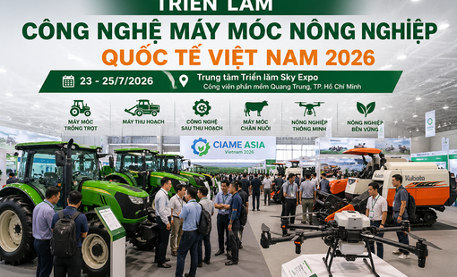 Triển lãm Công nghệ Máy móc nông nghiệp quốc tế Việt Nam 2026: Khi chuỗi giá trị cần được “kết nối lại”