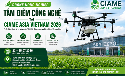 Drone nông nghiệp – tâm điểm công nghệ tại CIAME Asia Vietnam 2026