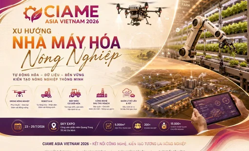CIAME Asia Vietnam 2026 và xu hướng “nhà máy hóa” nông nghiệp