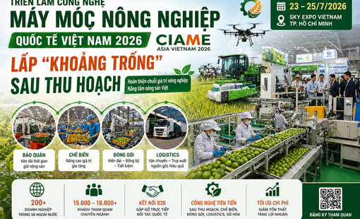 Triển lãm Công nghệ Máy móc nông nghiệp quốc tế Việt Nam 2026: Lấp “khoảng trống” sau thu hoạch