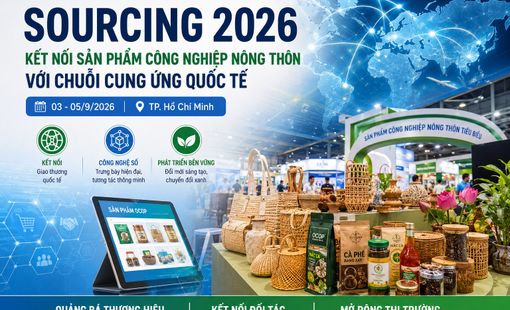 Sourcing 2026: Đưa sản phẩm công nghiệp nông thôn vào chuỗi cung ứng quốc tế