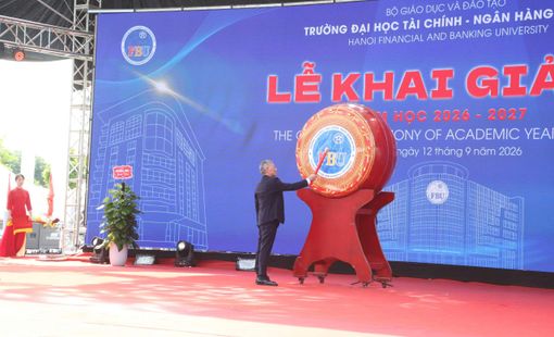 Trường Đại học Tài chính - Ngân hàng Hà Nội khai giảng năm học 2026 - 2027