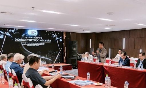 Tọa đàm khoa học khởi động Diễn đàn Triết học mùa Xuân
