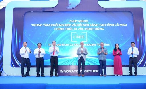 Cà Mau thành lập Trung tâm Khởi nghiệp và Đổi mới sáng tạo