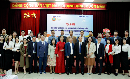 Tọa đàm mô hình tài chính P2C trong phát triển kinh tế xanh: Góc nhìn pháp lý và thực tiễn