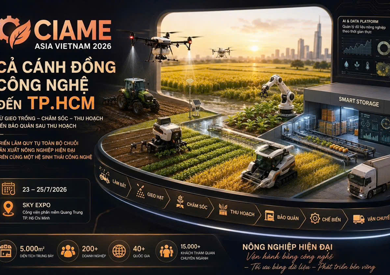 CIAME Asia Vietnam 2026 sẽ mang “cả cánh đồng công nghệ” đến TP.HCM