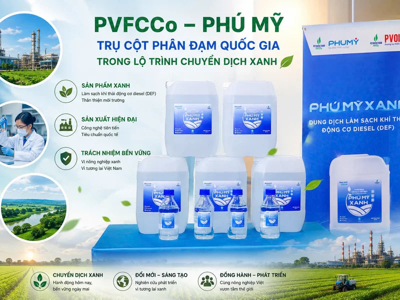 PVFCCo – Phú Mỹ: Trụ cột phân đạm quốc gia trong lộ trình chuyển dịch xanh