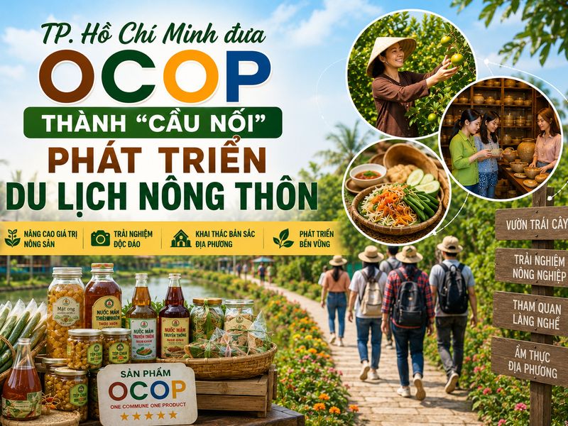 TP. Hồ Chí Minh đưa OCOP thành “cầu nối” phát triển du lịch nông thôn